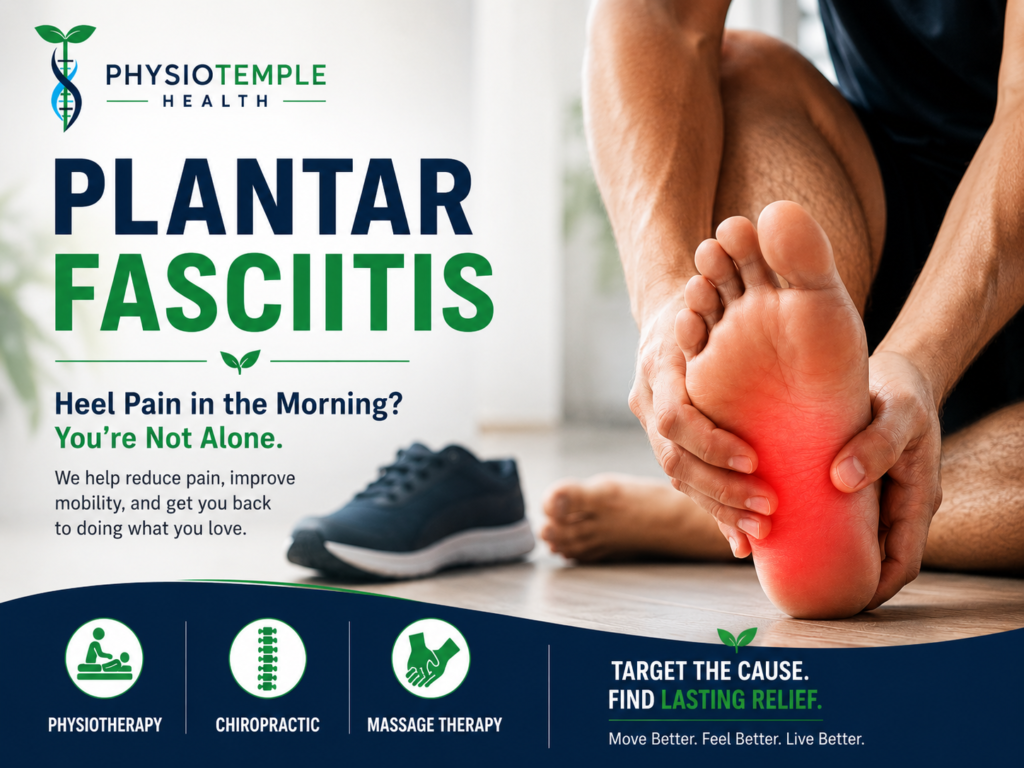 Plantar fasciitis treatment using physiotherapy chiropractic and massage therapy at Physiotemple Health in Woodbridge Vaughan